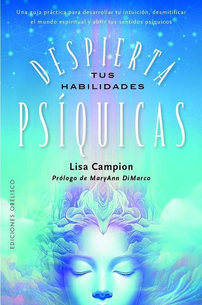 DESPIERTA TUS HABILIDADES PSÍQUICAS | 9788411721561 | CAMPION, LISA / DIMARCO, MARYANN