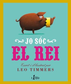 JO SOC EL REI | 9788498462265 | TIMMERS,LEO
