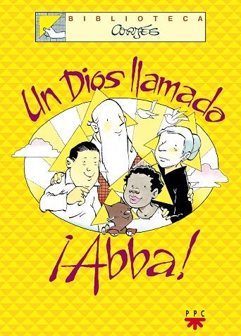 UN DIOS LLAMADO ABBA! | 9788428817752 | CORTES,JOSE LUIS
