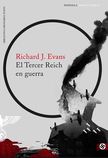 EL TERCER REICH EN GUERRA  | 9788499425689 | EVANS,RICHARD