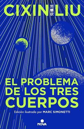EL PROBLEMA DE LOS TRES CUERPOS (EDICIÓN ILUSTRADA) | 9788419260475 | LIU, CIXIN