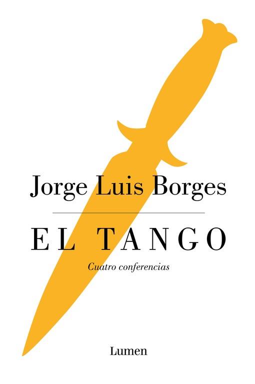 TANGO. CUATRO CONFERENCIAS | 9788426402592 | BORGES,JORGE LUIS