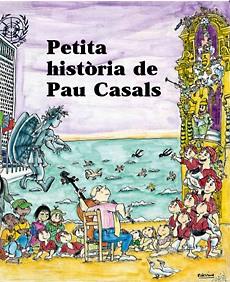 PETITA HISTORIA DE PAU CASALS | 9788483346754 | GUMI,ALBERT