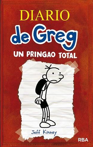 DIARIO DE GREG 1. UN PRINGAO TOTAL | 9788498672220 | KINNEY,JEFF