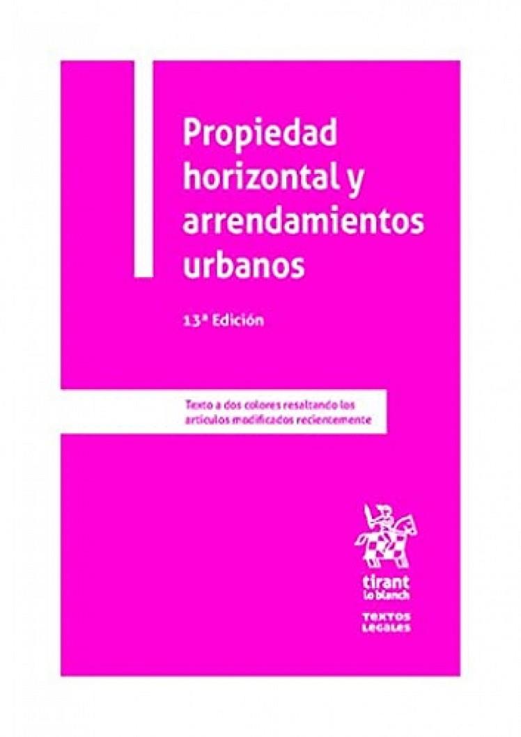 PROPIEDAD HORIZONTAL Y ARRENDAMIENTOS URBANOS | 9788413978543