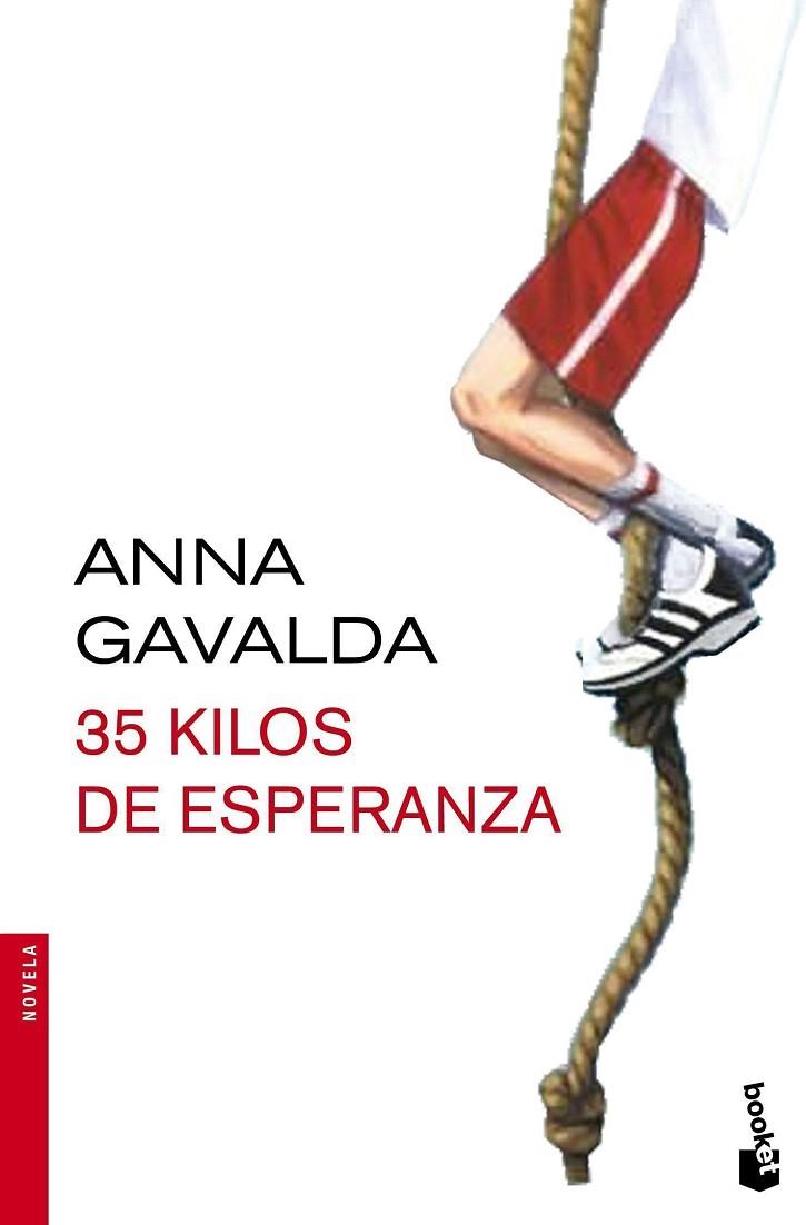 35 KILOS DE ESPERANZA | 9788432224324 | GAVALDA,ANNA