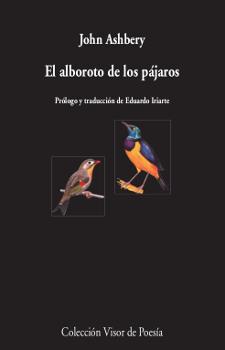 EL ALBOROTO DE LOS PÁJAROS. BILINGUE | 9788498953329 | ASHBERY, JOHN