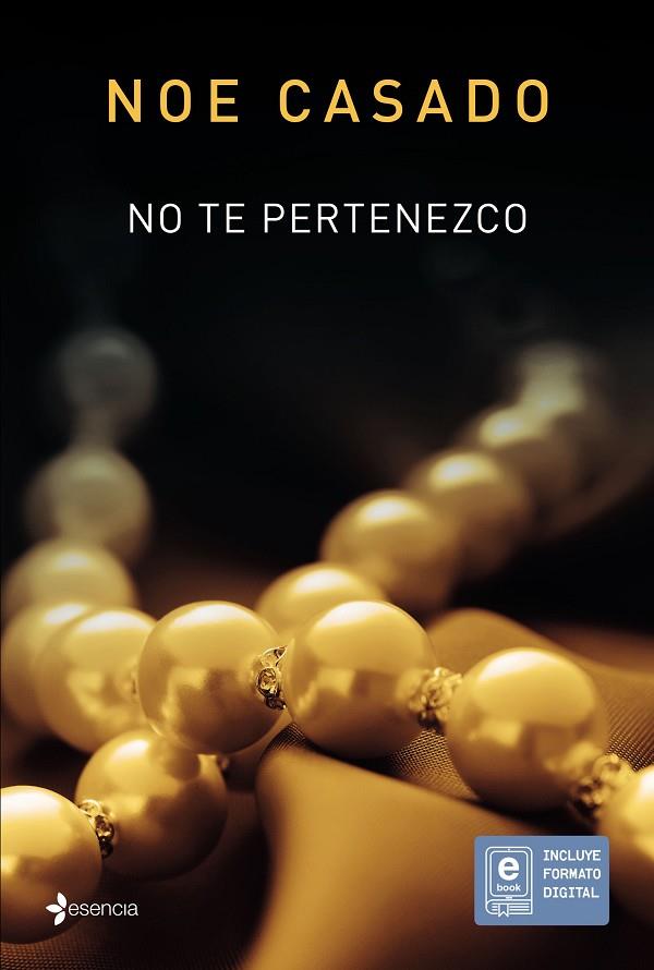NO TE PERTENEZCO | 9788408145707 | CASADO,NOE