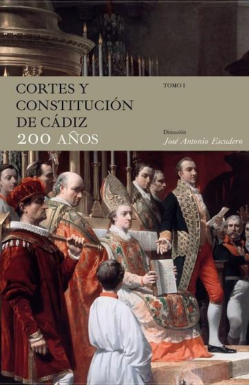 CORTES Y CONSTITUCION DE CADIZ. 200 AÑOS. 3 VOLUMENES | 9788467036541 | VVAA ESCUDERO,JOSE ANTONIO
