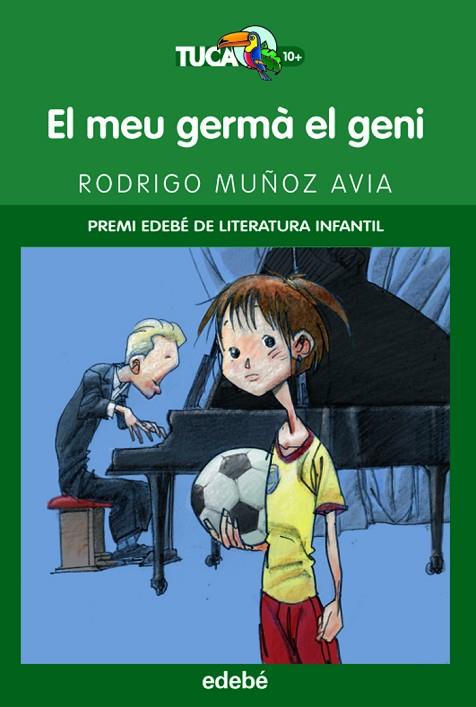 MEU GERMA EL GENI (PREMI EDEBE DE LITERATURA INFANTIL) | 9788423692361 | MUÑOZ AVIA,RODRIGO