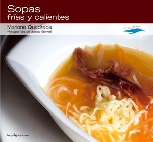 SOPAS FRIAS Y CALIENTES | 9788415088028 | QUADRADA,MARIONA