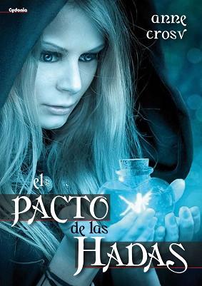 PACTO DE LAS HADAS | 9788493806439 | CROSV,ANNE