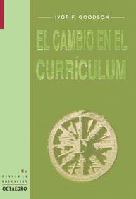 CAMBIO EN EL CURRICULUM | 9788480634175 | GOODSON,IVOR F.