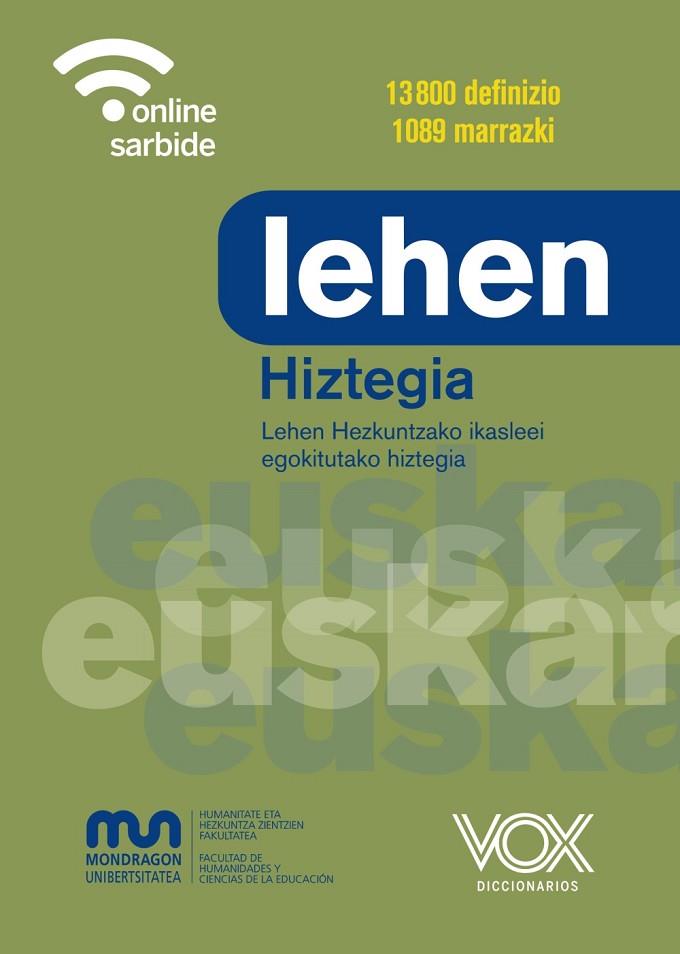 DICCIONARIO EUSKERA  DE DEFINICIONES LEHEN HIZTEGIA (NO TRADUCTOR) | 9788499744087 | VOX EDITORIAL