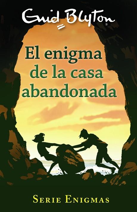 EL ENIGMA DE LA CASA ABANDONADA. SERIE ENIGMAS 1 | 9788469622995 | BLYTON, ENID