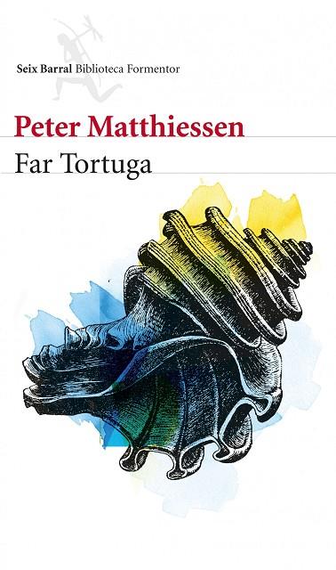 FAR TORTUGA | 9788432210143 | MATTHIESSEN,PETER