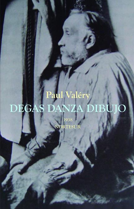 DEGAS DANZA DIBUJO 1938 | 9788493877804 | VALERY,PAUL