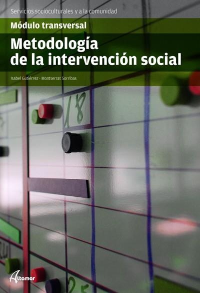 METODOLOGIA DE LA INTERVENCION SOCIAL | 9788415309086 | SORRIBAS,MONTSE GUTIERREZ,ISABEL