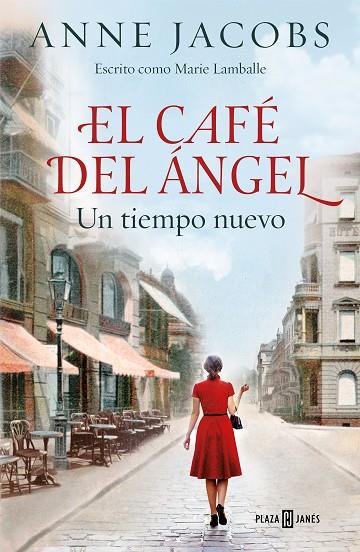 EL CAFÉ DEL ÁNGEL. UN TIEMPO NUEVO    | 9788401022012 | JACOBS, ANNE