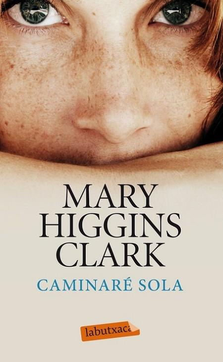 CAMINARE SOLA | 9788499306247 | HIGGINS CLARK,MARY