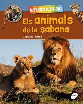 ELS ANIMALS DE LA SABANA | 9788416844524 | POMPEI,CHRISTINE