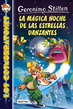 MAGICA NOCHE DE LAS ESTRELLAS DANZANTES | 9788408159421 | STILTON,GERONIMO