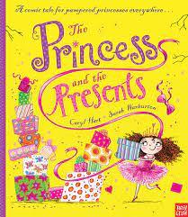 THE PRINCESS AND THE PRESENTS | 9780857633026 | HART, CARYL