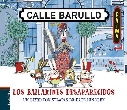 LOS BAILARINES DESAPARECIDOS. CALLE BARULLO (SOLAPAS) | 9788414023471 | HINDLEY, KATE