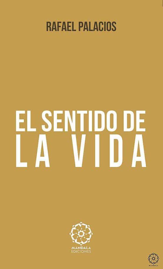 EL SENTIDO DE LA VIDA | 9788418115684