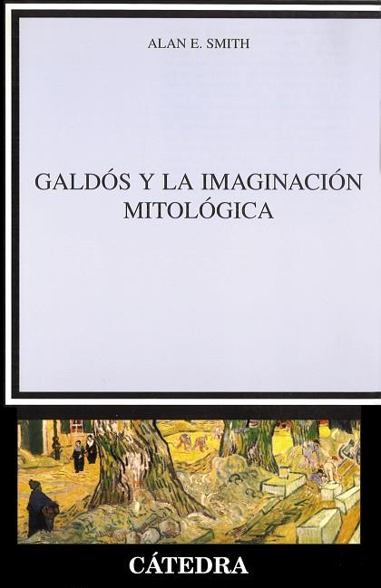 GALDOS Y LA IMAGINACION MITOLOGICA | 9788437622460 | SMITH,ALAN E.