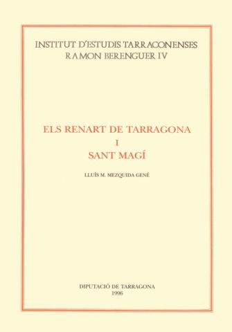 ELS RENART DE TARRAGONA I SANT MAGI | 9788487123832 | MEZQUIDA GENE,LUIS M.