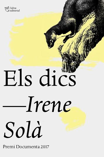 ELS DICS (PREMI DOCUMENTA 2017) | 9788494782930 | SOLà SAEZ, IRENE