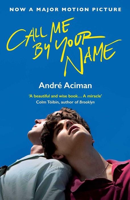 CALL ME BY YOUR NAME | 9781786495259 | ACIMAN, ANDRE