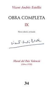 OBRA COMPLETA IX. MURAL DEL PAIS VALENCIA LLIBRES I-VIII | 9788417469580 | VICENT ANDRES ESTELLES