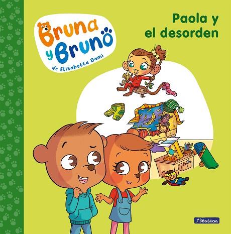PAOLA Y EL DESORDEN. BRUNA Y BRUNO 2 | 9788448860004 | DAMI, ELISABETTA