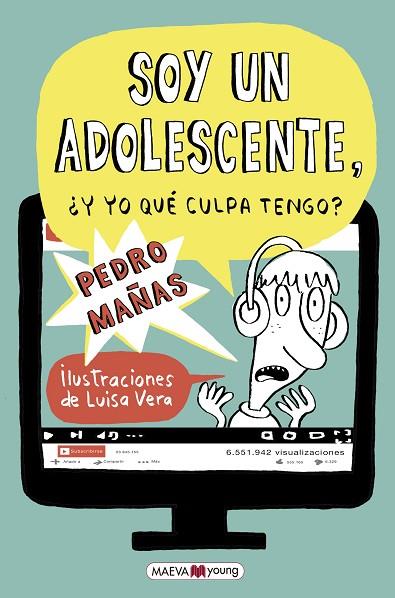 SOY UN ADOLESCENTE Y YO QUE CULPA TENGO? | 9788417108557 | MAÑAS, PEDRO/VERA,LUISA