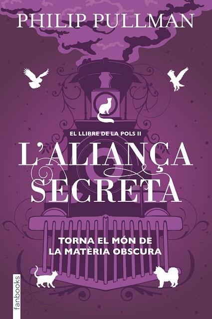 L'ALIANÇA SECRETA. EL LLIBRE DE LA POLS 2.  | 9788417515713 | PULLMAN, PHILIP