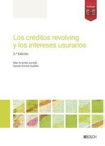 LOS CRÉDITOS REVOLVING Y LOS INTERESES USURARIOS | 9788490907436 | ARANDA JURADO, MAR / ENRICH GUILLÉN, DANIEL