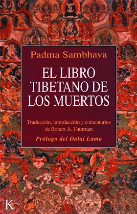 LIBRO TIBETANO DE LOS MUERTOS | 9788472453319 | SAMBHAVA,PADMA