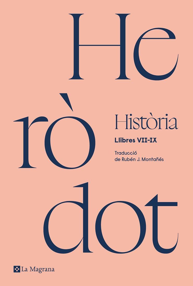 HISTÒRIA D'HERÒDOT - HISTÒRIA LLIBRES VII-IX | 9788419334374 | HERÒDOT