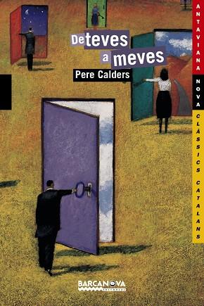DE TEVES A MEVES | 9788448921095 | CALDERS,PERE