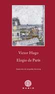 ELOGIO DE PARIS | 9788496974807 | HUGO,VICTOR
