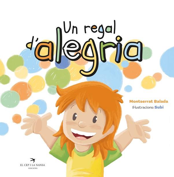 UN REGAL D'ALEGRIA | 9788419747365 | BALADA, MONTSERRAT