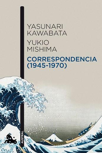 CORRESPONDENCIA 1945-1970 | 9788496580909 | MISHIMA,YUKIO KAWABATA,YASUNARI (PREMIO NOBEL LITERATURA 1968)