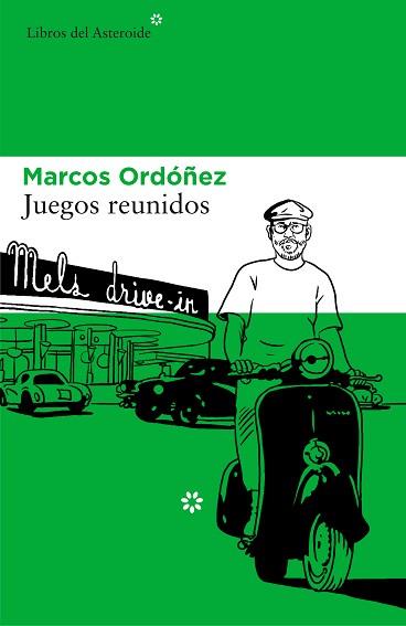 JUEGOS REUNIDOS | 9788416213658 | ORDOÑEZ,MARCOS