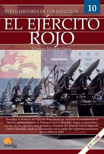 BREVE HISTORIA DEL EJÉRCITO ROJO. BREVE HISTORIA DE LOS EJERCITOS 10 | 9788413052991 | MORENO SANZ, VICENTE