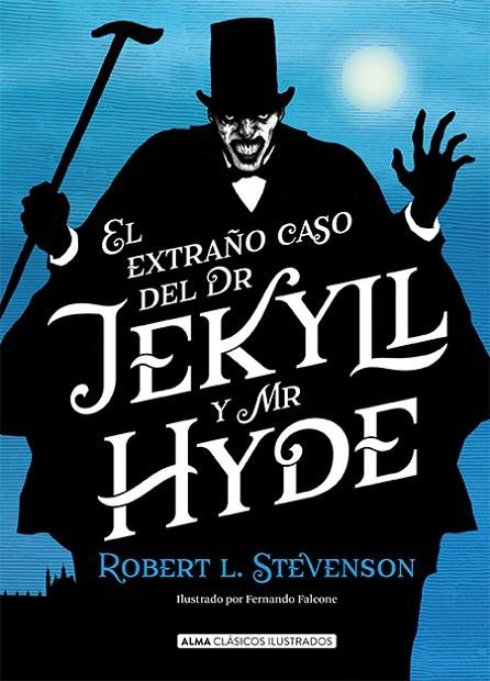 EL EXTRAÑO CASO DE DR. JEKYLL Y MR. HYDE | 9788417430467 | STEVENSON, ROBERT L.
