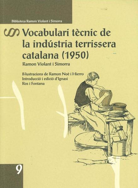 VOCABULARI TÈCNIC DE LA INDUSTRIA TERRISSERA CATALANA (1950) | 9788418806285 | VIOLANT I SIMORRA, RAMON