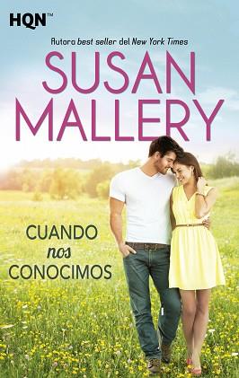 CUANDO NOS CONOCIMOS | 9788468761565 | MALLERY,SUSAN