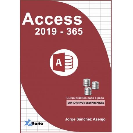 ACCESS 2019-365. CURSO PRACTICO PASO A PASO | 9788494988141 | SANCHEZ ASENJO,JORGE